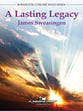 A Lasting Legacy Concert Band sheet music cover
